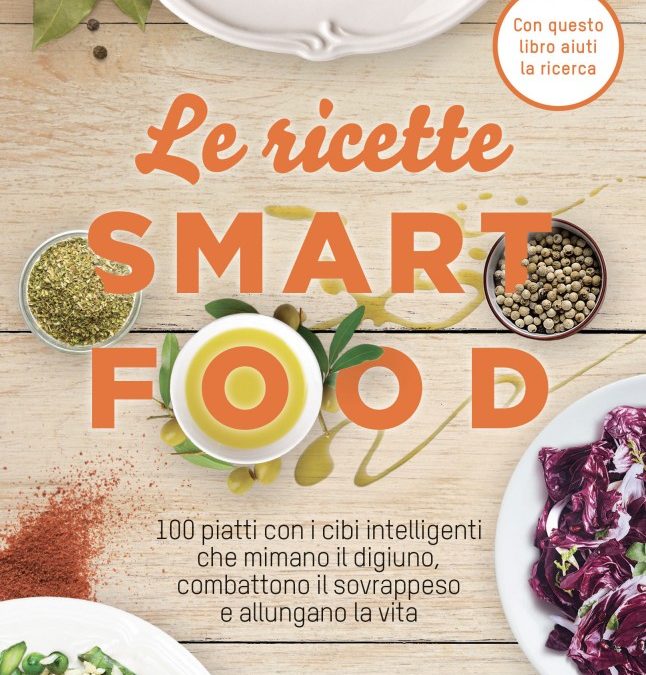 Presentazione del libro “Le ricette SMARTFOOD”