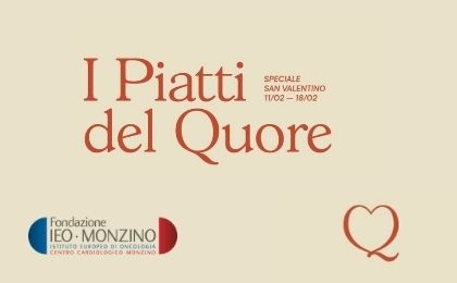 “I Piatti del Quore” a sostegno della Fondazione IEO-MONZINO per la Ricerca Monzino