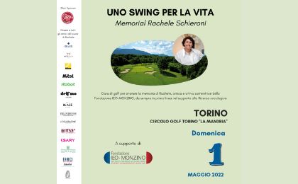 Grazie a  “Uno swing per la vita”, primo torneo memorial in ricordo di Rachele Schieroni – Una Gara al Circolo Golf Torino “La Mandria” – sono stati raccolti  53.000 euro a favore della Fondazione IEO-MONZINO